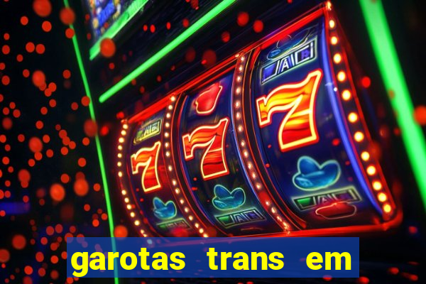 garotas trans em sao paulo